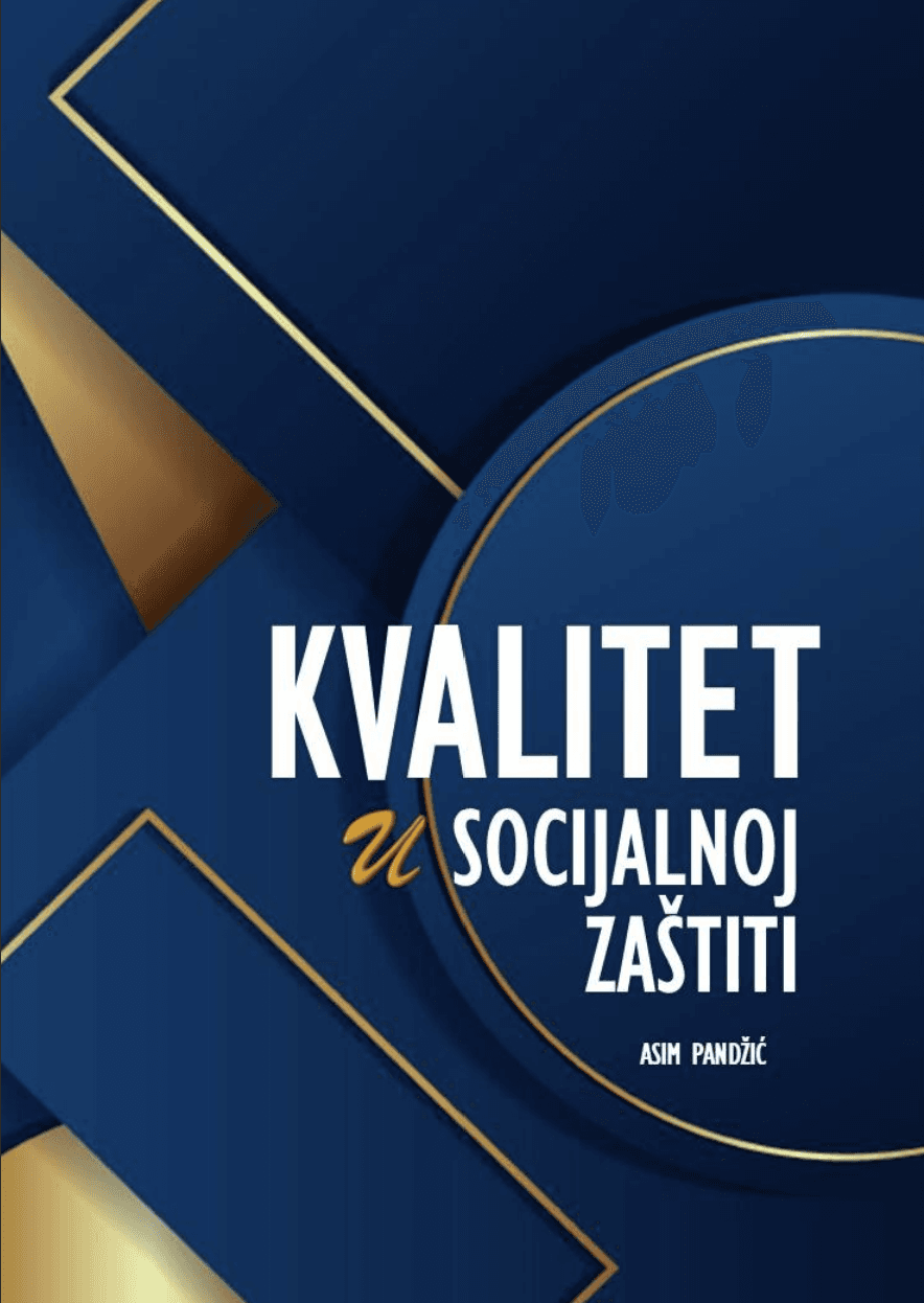 KVALITET U SOCIJALNOJ ZAŠTITI